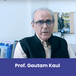 Fostiima Business School, Associate Professor: Prof. Gautam Kaul Interview